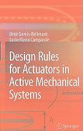Design Rules for Actuators in Active Mechanical Systems
