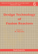 Design Technology of Fusion Reactors