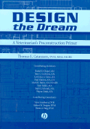 Design the Dream: A Veterinarian's Preconstruction Primer