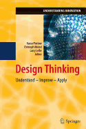 Design Thinking: Understand - Improve - Apply
