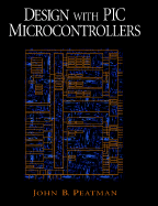 Design with PIC Microcontrollers