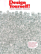Design Yourself! - Hanks, Kurt, and Belliston, Larry