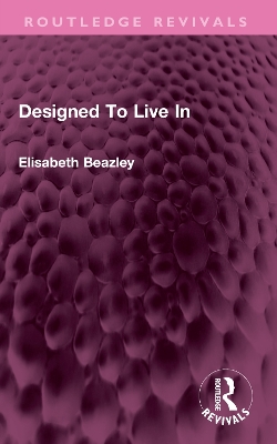 Designed to Live in - Beazley, Elisabeth