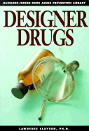 Designer Drugs