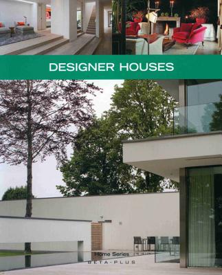 Designer Houses - Pauwels, Jo (Photographer), and Watkinson, Laura (Translated by), and Binart, Nathalie (Designer)