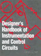 Designer's Handbook Instrmtn/Contr Circuits