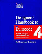 Designers' Handbook to Eurocode 4: Part 11 - Johnson, R P