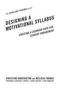 Designing a Motivational Syllabus: Creating a Learning Path for Student Engagement