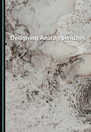 Designing Analog Switches