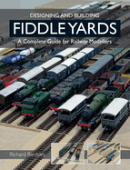 Designing and Building Fiddle Yards: A Complete Guide for Railway Modellers