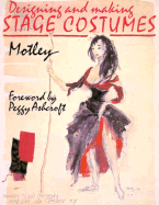 Designing and Making Stage Costumes