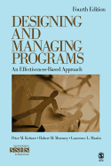 Designing and Managing Programs: An Effectiveness-Based Approach