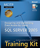 Designing and Optimizing Data Access by Using Microsoft (R) SQL Server" 2005: MCITP Self-Paced Training Kit (Exam 70-442) - GrandMasters