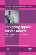 Designing Apparel for Consumers: The Impact of Body Shape and Size