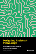 Designing Assistant Technology