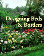 Designing Beds & Borders - Time-Life Books (Editor)