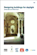 Designing Buildings for Daylight: (BR 288)