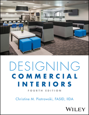 Designing Commercial Interiors - Piotrowski, Christine M