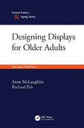 Designing Displays for Older Adults, Second Edition