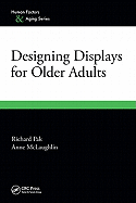 Designing Displays for Older Adults