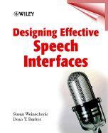 Designing Effective Speech Interfaces
