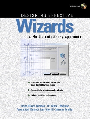 Designing Effective Wizards: A Multidisciplinary Approach - Wickham, Daina Pupons, and Faircloth, Gary, and Mayhew, Debra