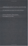 Designing for Situation Awareness: An Approach to User-Centered Design, Second Edition