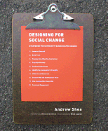 Designing for Social Change: Strategies for Community-Based Graphic Design