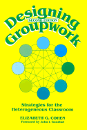 Designing Groupwork, 2nd Edition