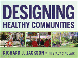 Designing Healthy Communities