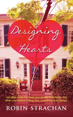 Designing Hearts - Strachan, Robin