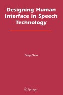 Designing Human Interface in Speech Technology