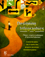 Designing Infographics - Meyer, Eric K.