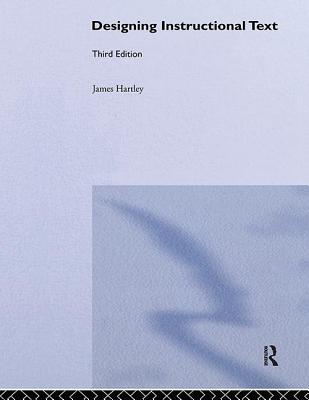 Designing Instructional Text - Hartley, James