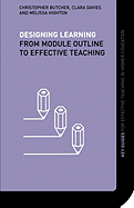 Designing Learning: From Module Outline to Effective Teaching