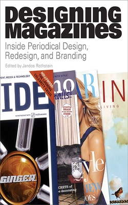 Designing Magazines - Rothstein, Jandos