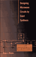 Designing Microwave Circuits by Exact Synthesis
