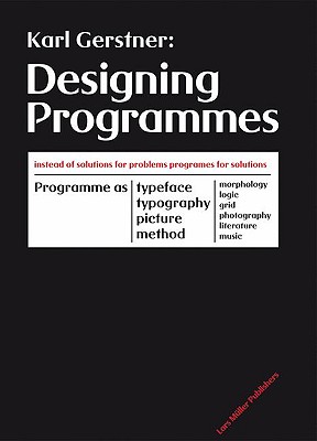 Designing Programmes - Gerstner, Karl