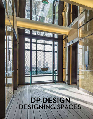 Designing Spaces: DP Design - DP Architects