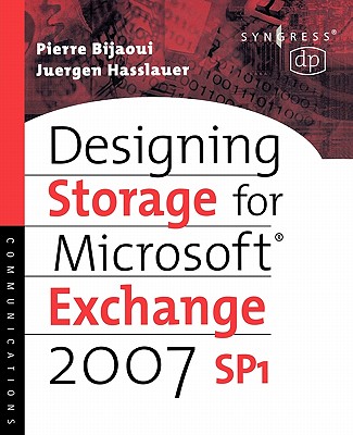 Designing Storage for Exchange 2007 SP1 - Bolmen