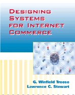 Designing Systems for Internet Commerce