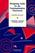 Designing Tasks for the Communicative Classroom