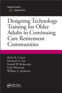 Designing Technology Training for Older Adults in Continuing Care Retirement Communities