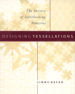 Designing Tessellations