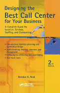 Designing the Best Call Center for Your Business
