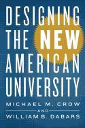 Designing the New American University