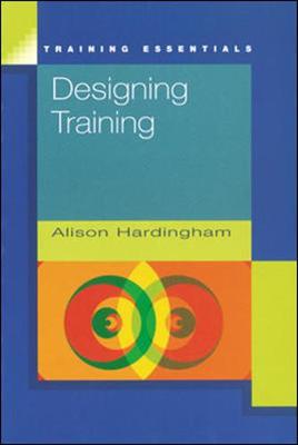 Designing Training - Hardingham, Alison (Editor)