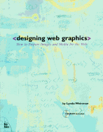 Designing Web Graphics: With CDROM - Weinman, Lynda