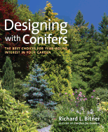 Designing with Conifer the Best Choices