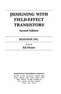 Designing with Field-Effect Transistors